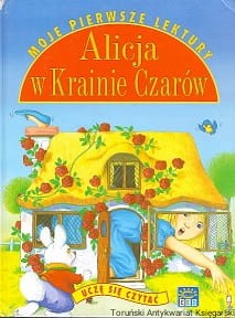 Alicja w Krainie Czarów / Lewis Carrol