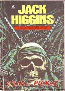 Czas w piekle / Jack Higgins