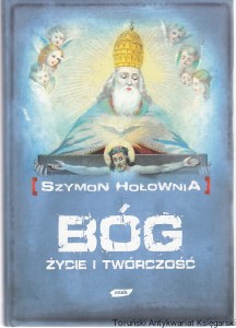 Bóg : życie i twórczość