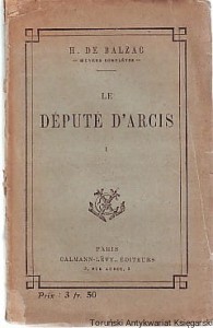 Le Depute D'Arcis I / Honore De Balzac