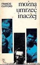 Można umrzeć inaczej / Francis Clifford