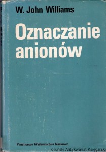 Oznaczanie anionów  / W. John Williams 