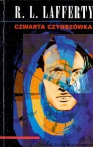 Czwarta czynszówka / R. L. Lafferty