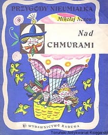 Przygody Nieumiałka : Nad chmurami / Mikołaj Nosow 