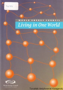 Living in One World World Energy Council 