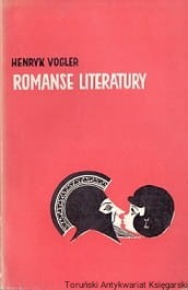 Romanse literatury / Henryk Vogler 
