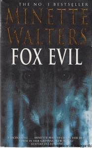 Fox Evil / Minette Walters
