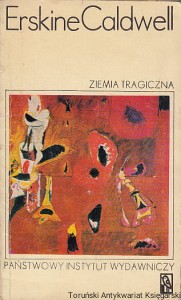Ziemia tragiczna / Erskine Caldwell (1975)