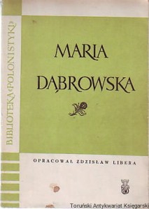 Maria Dąbrowska : Kronika życia / Ewa Korzeniewska