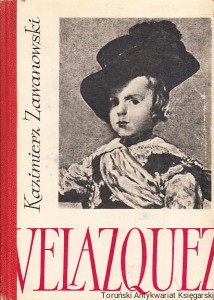 Velazquez / Kazimierz Zawanowski