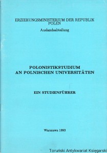 Polonistikstudium an Polnischen Universitaten : Ein Studienfuhrer