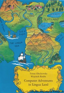 Computer Adventures in Lingua Land / Teresa Olechowska