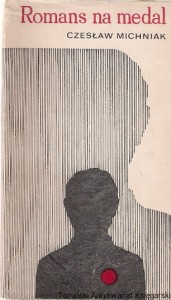 Romans na medal / Czesław Michniak