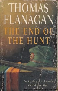 The end of the hunt / Thomas Flanagan 