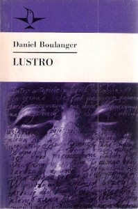 Lustro / Daniel Boulanger