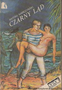 Czarny ląd / Antoni Marczyński