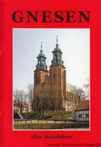 Gnesen Mini-Reisefuhrer / Jerzy Domasłowski