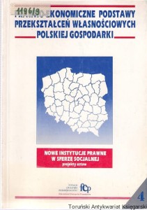 Prawno-ekonomiczne podstawy przekształceń własnościowych polskiej gospodarki : Nowe instytucje w sferze socjalnej : Projekty ustaw  4