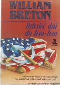 Dziesięć dni do Zero-Zero / William Breton