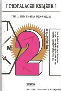 Podpalacze książek 2 Moja siostra wojowniczka / Marine Carteron