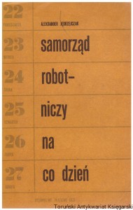 Samorząd robotniczy na co dzień / Aleksander Jędrzejczak