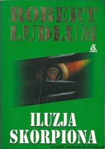 Iluzja Skorpiona /  Robert Ludlum