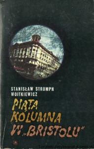 Piąta kolumna w "Bristolu" / Stanisław Strumph Wojtkiewicz