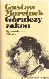 Górniczy zakon / Gustaw Morcinek