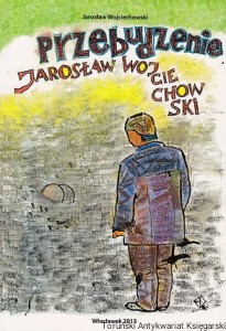 Przebudzenie / Jarosław Wojciechowski [autograf autora]
