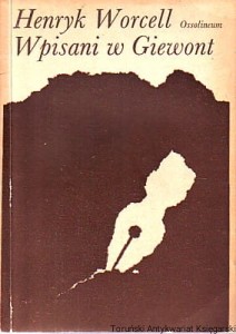 Wpisani w Giewont / Henryk Worcell
