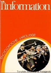 L'information : Encyclopoche Larousse / Pierre Albert, Francis Balle, Jean Cazeneuve, Jacques Ellul, Gerard Mansuy, David Victoroff