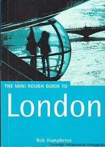 The mini rough guide to London / Rob Humphreys