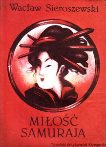 Miłość samuraja / Wacław Sieroszewski