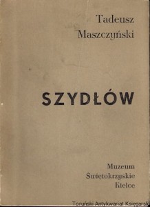 Szydłów / Tadeusz Maszczyński