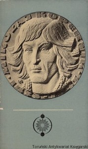 Program udziału ruchu kulturalnego województwa bydgoskiego w obchodach 500 rocznicy urodzin Mikołaja Kopernika (1971-1973) / Czesław Kościecha, Eugeniusz Synak (oprac.)