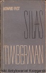 Silas Timberman / Howard Fast