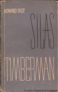 Silas Timberman / Howard Fast