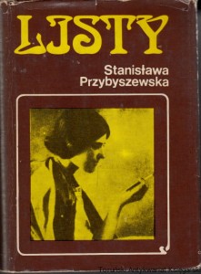 Listy. T. 1, Grudzień 1913 - wrzesień 1929 / Stanisława Przybyszewska