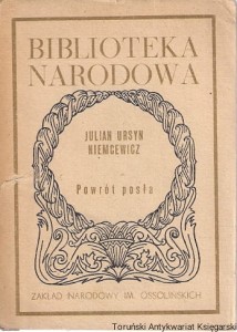 Powrót posła : Komedia w trzech aktach oraz Wybór bajek politycznych /  Julian Ursyn Niemcewicz [1981]