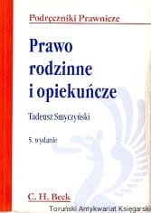 Prawo rodzinne i opiekuńcze / Tadeusz Smyczyński 