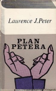Plan Petera czyli ratujmy świat / Laurence J. Peter