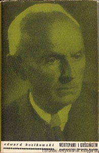 Wertepami i gościńcem : wiersze wybrane 1921-1951 / Edward Kozikowski