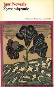 Żywe wiązanie / Igor Newerly 