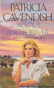 Always and forever : love conquers all / Patricia Cavendish