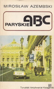 Paryskie ABC / Mirosław Azembski