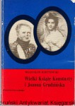 Wielki Książę Konstanty i Joanna Grudzińska / Władysław Bortnowski