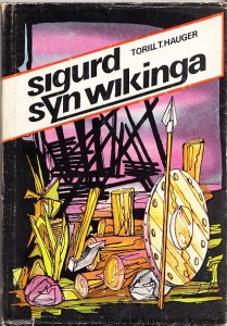 Sigurd syn wikinga / Torill T. Hauger