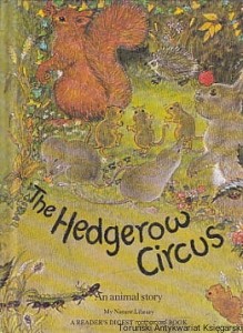 The Hedgerow Circus : An animal story / Ruth Thomson 