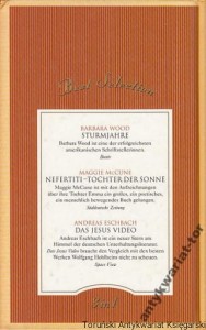 Best Selection : Sturmjahre, Nefertiti- Tochter der Sonne, Das Jesus Video / Barbara Wood, Maggie McCune, Andreas Eschbach