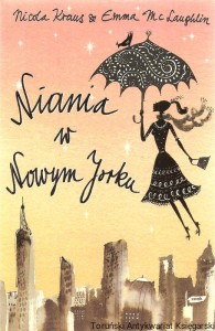Niania w Nowym Jorku / Nicola Kraus i Emma McLaughlin